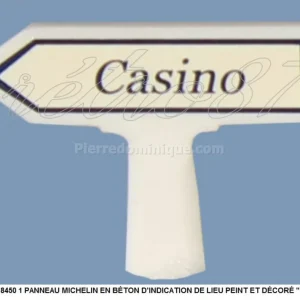 *SOLDES* - 1 PANNEAU MICHELIN EN BÉTON D‘INDICATION DE LIEU PEINT ET DÉCORÉ ‘‘ CASINO ‘‘ Seulement Aujourd'hui